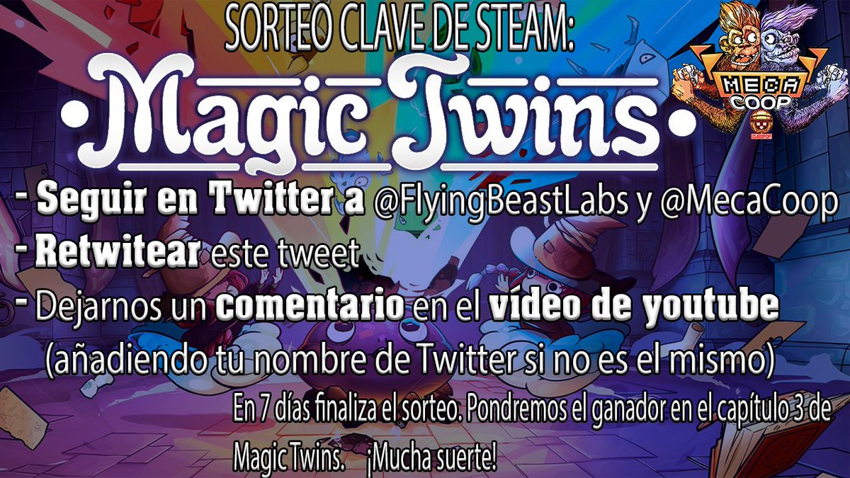 MecaCoop's tweet image. Hoy os traemos algo especial:
Tras 6 meses de jugar la demo en su lanzamiento, continuamos con MAGIC TWINS.

Y SORTEAMOS una clave (instrucciones en la imagen)

¡Muchas gracias a @RisinGoat y @FlyingBeastLabs! 💙

MAGIC TWINS COOP #2
🧙‍♀️youtu.be/vP6ZskNZTVk🧙‍♀️
#indie #steam #key