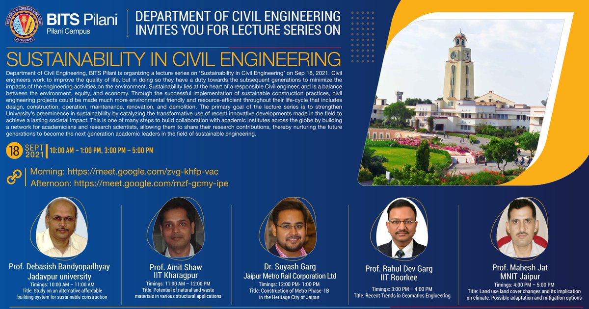 bitspilaniindia's tweet photo. DEPARTMENT OF CIVIL ENGINEERING INVITES YOU FOR LECTURE SERIES ON "SUSTAINABILITY IN CIVIL ENGINEERING"
Date : 18 Sep, 2021
#BITSPilani #Lectureseries #DepartmentofCivilEngineering https://t.co/L2fMNOou1Q