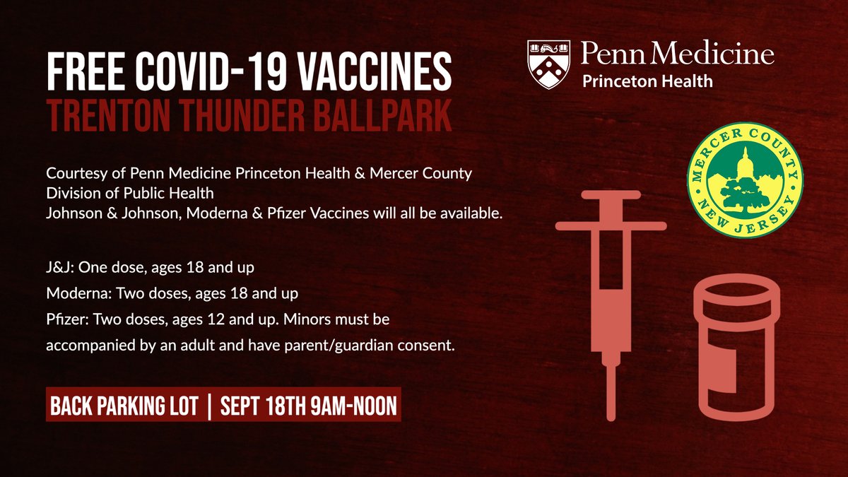 FREE COVID-19 Vaccines @thunderballpark this Saturday Sept 18th from 9am-noon @PrincetonHealth & Mercer County Division of Public Health are administering J&J, Moderna & Pfizer vaccines in our ballpark's back parking lot. ⬇️⬇️