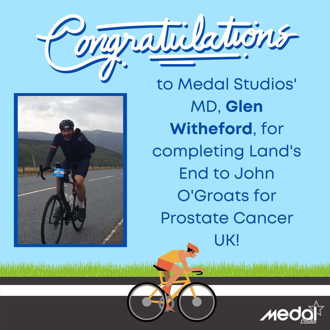 Between September 4th and September 12th, Medal Studios’ Managing Director, Glen, cycled 970 miles from Land’s End to John O’Groats to raise money for Prostate Cancer UK. 

Glen, well done! You’ve done an amazing job and the team at Medal Studio are incredibly proud of our MD!