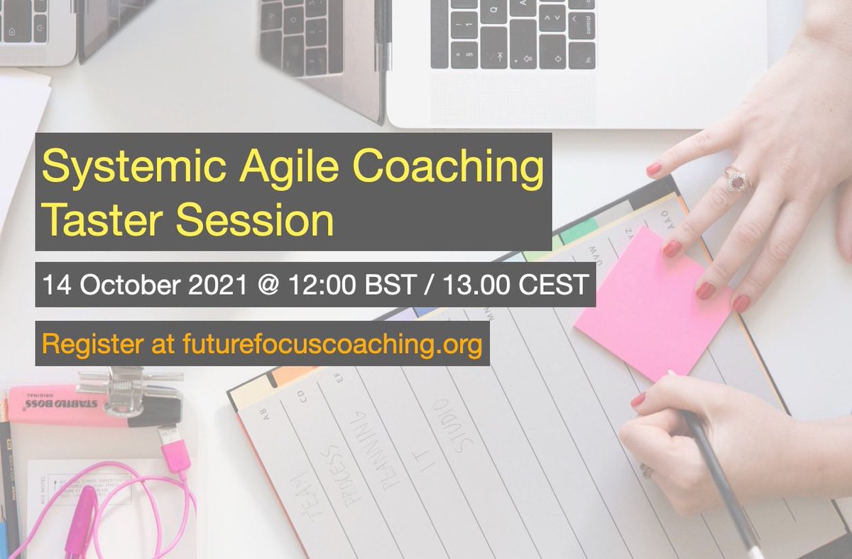FutureFocusCD's tweet photo. What is Systemic Agile Coaching? Join our free taster session on Oct 14 at 12:00 BST / 13.00 CEST. https://t.co/Gpz66JZN3T #businessagility #teamcoaching #agilecoaching #leadership #leadershipcoaching #systemsthinking #leanmanagement #scaledagile #icagile https://t.co/bbcbN1VT9A