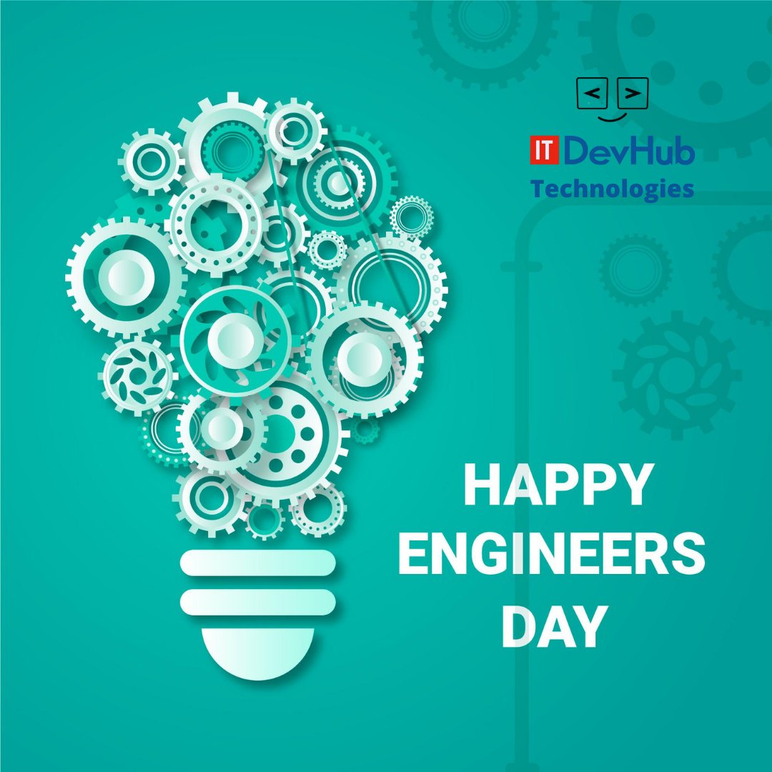 itdevhub's tweet image. Happy Engineer&apos;s Day 2021!

#EngineersDay #Engineer #technology #innovations #tech #design