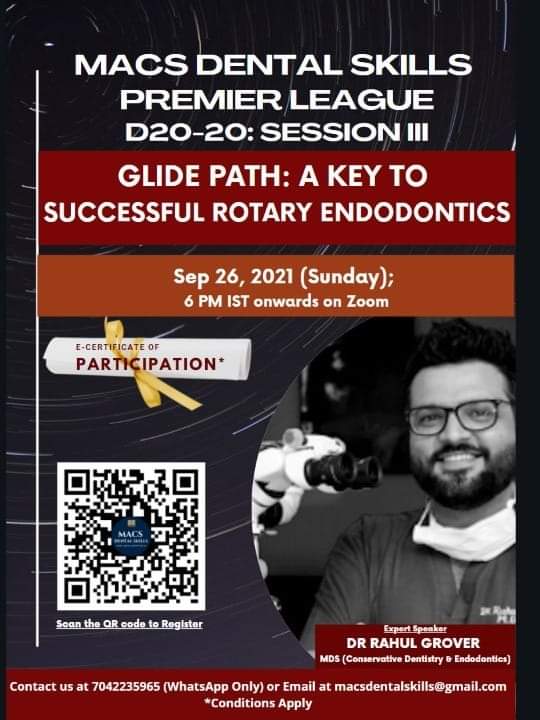 MacsGrow's tweet photo. MACS D 20-20 Session II:-
GLIDE PATH - A Key to Successful Rotary Endodontics
Sep 26, 2021 (Sun) 06:00 PM IST
FREE to Attend! 
Register in advance:
https://t.co/8UXyCu1Ahk

Meeting 🆔: 856 8237 7231,Passcode: 844627
@PriyankaYdv5 https://t.co/dLB341Qfdb