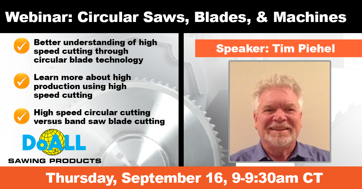 DoALLSawing's tweet photo. A cold saw is vital to making precise and accurate cuts in the metal fabrication industry. Please join us Thursday, September, 16 at 9 am (CT). Register Now:
https://t.co/kcbp0VVUKH #webinar   #circularsaw #coldsaw #sawing #saws #metalworking #fabrication #cuttingmetal https://t.co/xuUbrR18h2