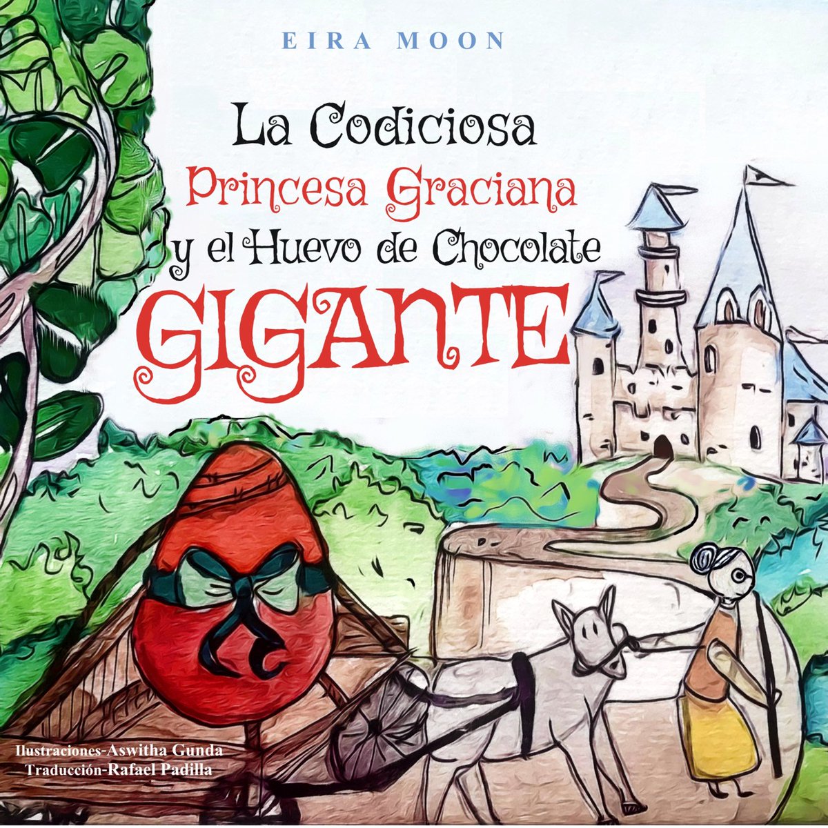 A Fairy-tale like no other! 
Spanish,English &amp; Welsh editions available.
Perfect for bedtime &amp; educational settings to teach a valuable moral lesson on greed.
Written by Eira Moon(North Wales) &amp; translated by Rafael Padilla(from Tarragona ,Spain)
@Spain_inUK