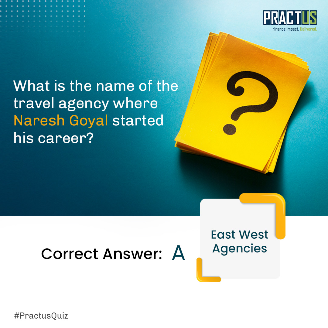 GrahamKitchingE's tweet image. Naresh Goyal wanted to become a Chartered Accountant but ended up as a cashier at East West Agencies with a salary of INR 300 per month. These 7 years gave him extensive training in all the aspects of travel business. #Practus #quiz