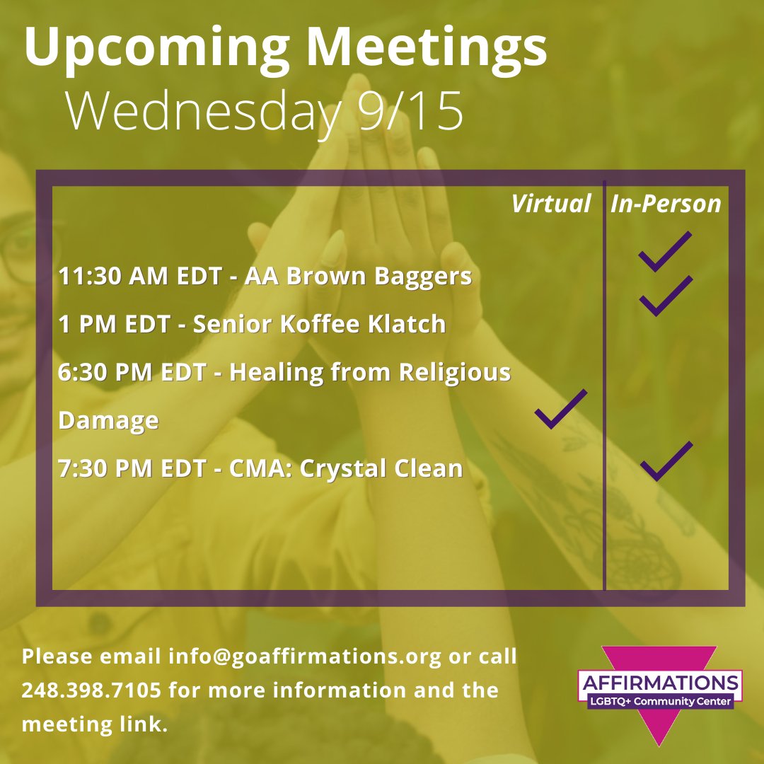GoAffirmations's tweet image. Check out the list of Support &amp;amp; Discussion Groups for today (9.15.21)! See the schedule in the image attached. #lgbtq #lgbtsupport #virtualgroup #goaffirmations #isupportaffirmations