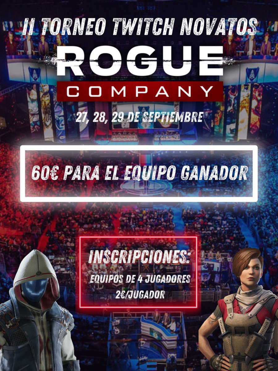 TNHouse_'s tweet photo. II TORNEO TN. ROGUE COMPANY. https://t.co/uAS1PkAhYb