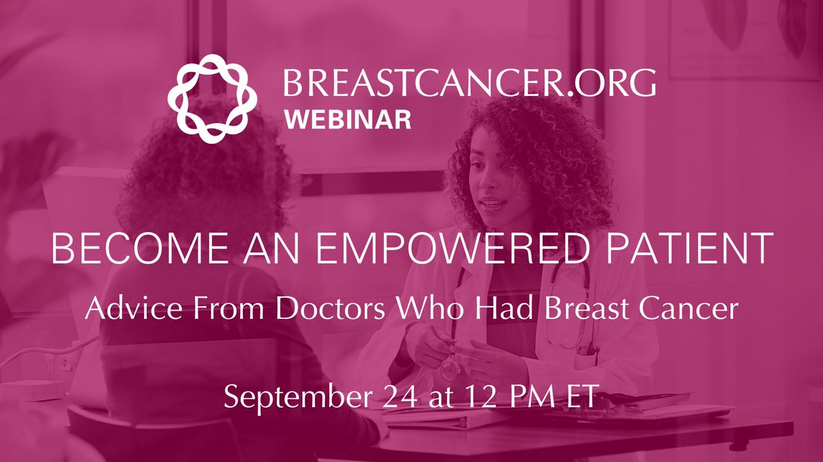 📣Register for our upcoming #breastcancer #webinar: breastcancer-org.zoom.us/webinar/regist…. Join us to learn how to be your own best advocate, evaluate big treatment decisions, build a record of your medical history, create a symptom journal, and establish mutual respect with your doctors.