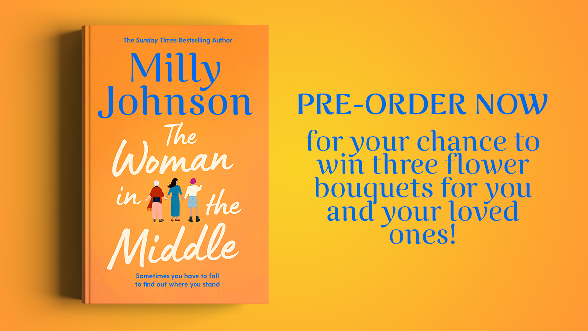BookMinxSJV's tweet photo. Pre-order a copy of @millyjohnson's #WomanInTheMiddle, upload your receipt by 13/10/21 https://t.co/wo5vRKxzoi and you could #WIN 3 bouquets!

'The humour is down to earth, the emotions are real and the storyline compelling. No one else writes quite like Milly’ Jill Mansell https://t.co/qse86aWrfC