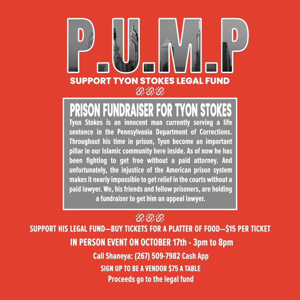 prisonskill's tweet photo. Philly Friends! 

Incarcerated folks and their supporters organized this event 17th for Tyon, a pillar of the incarcerated Islamic community in PA. Are you free on October 17th to  support a freedom campaign? https://t.co/gEf1BwZC9G