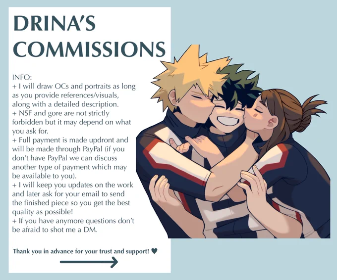 (2/2) Here's all the info you'll need! I'm not strictly a BNHA artist so you can ask me to draw any character of any series :) 