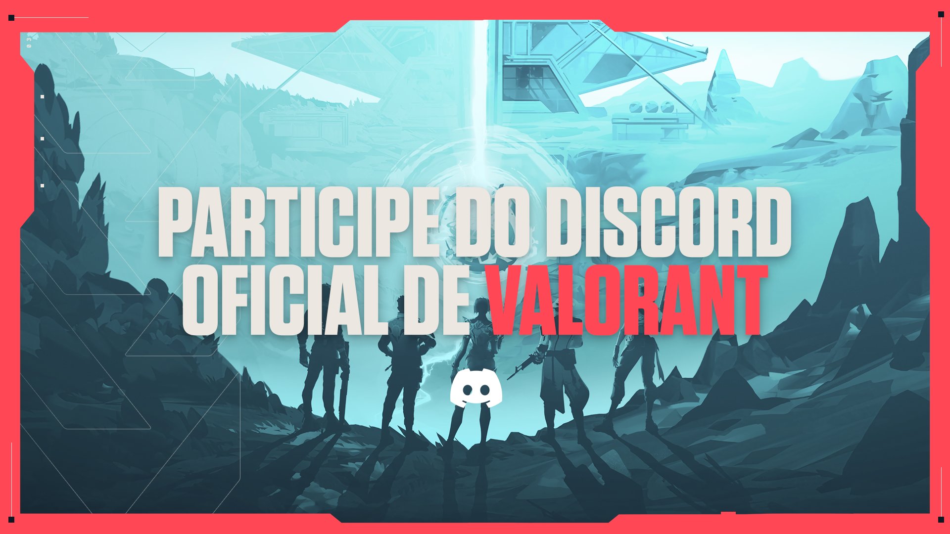 VALORANT - Participe do nosso Discord oficial e conheça