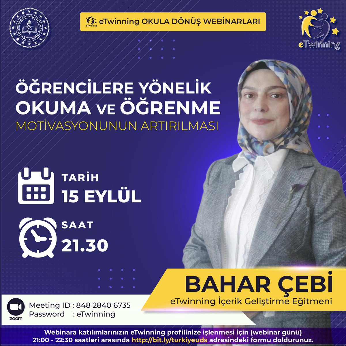 eTwinning Projects Dissemination (@etwinningdestek) on Twitter photo 📣📣📣 <a href="/tretwinning/">eTwinning Türkiye</a> Duyurusu!
📌 Öğrencilere Yönelik Okuma ve Öğrenme Motivasyonunun Artırılması
👤Bahar ÇEBİ - eTwinning İçerik Geliştirme Eğitmeni
🗓️ 15 Eylül 2021 Çarşamba
⏰ 21.30
🔗Zoom ID: 848 2840 6735
🔖Şifre: eTwinning 📣📣📣 <a href="/tretwinning/">eTwinning Türkiye</a> Duyurusu!
📌 Öğrencilere Yönelik Okuma ve Öğrenme Motivasyonunun Artırılması
👤Bahar ÇEBİ - eTwinning İçerik Geliştirme Eğitmeni
🗓️ 15 Eylül 2021 Çarşamba
⏰ 21.30
🔗Zoom ID: 848 2840 6735
🔖Şifre: eTwinning