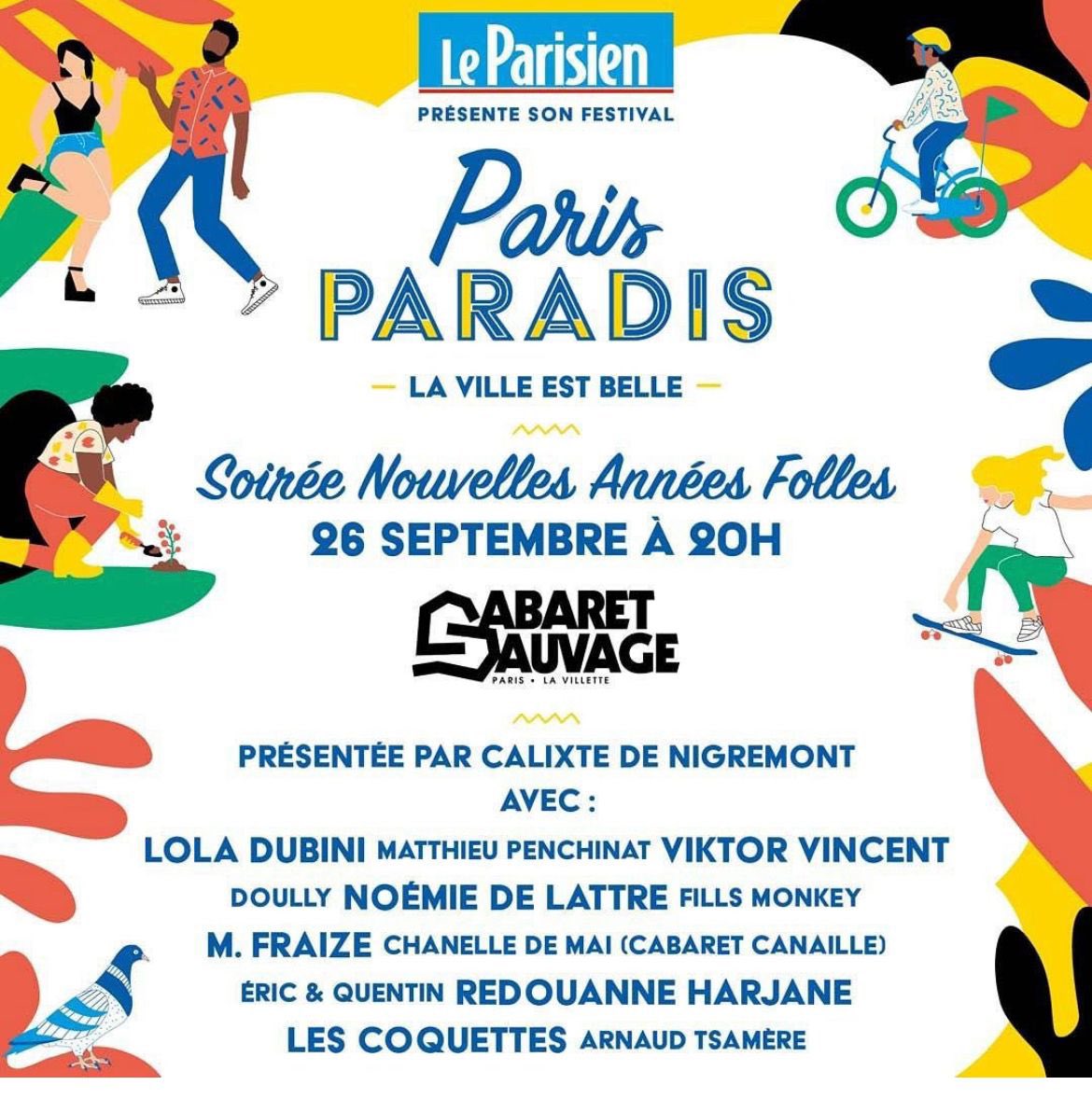 Le plateau <a href="/pasquinade_fr/">Pasquinade</a> sera présent au festival « Paris Paradis » le dimanche 26 septembre à 18h au Cabaret Sauvage.

Places disponibles ici : paris-paradis.seetickets.com/event/plateau-…