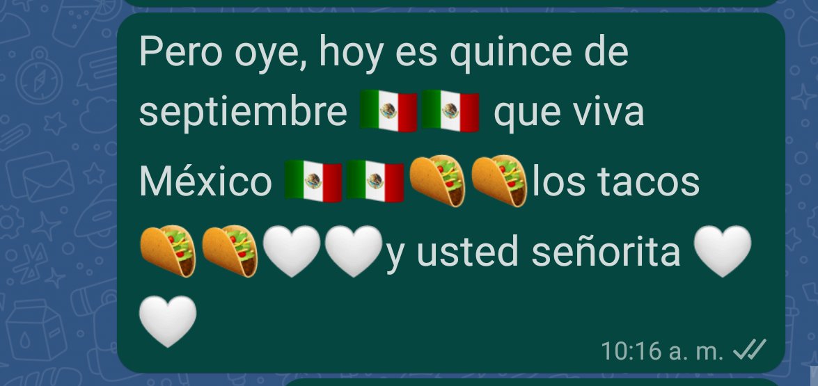 Que viva México, los tacos y mi crush ❤️🤠🇲🇽🌮