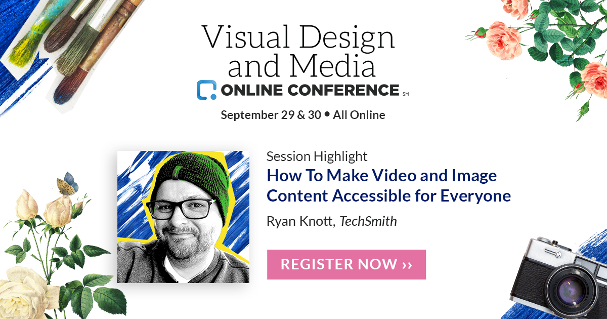 LearningGuild's tweet photo. Don't miss @ryanknott's session at the Visual Design &amp; Media Online Conference, where he will demonstrate how you can increase the accessibility of your video and image content. Explore the full program at: https://t.co/zS7mrG4u2v
#GuildOLC https://t.co/WiIDhzBo2I