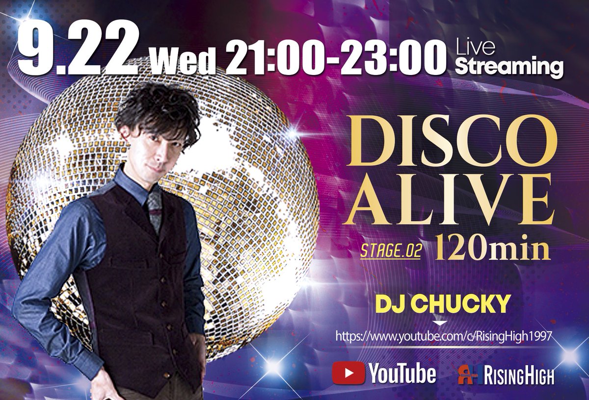 RisingHigh_sen's tweet photo. 9月22日(祝前水)ライブ配信イベント♪
【 DISCO ALIVE 120min 】第二回目!!!
DJ CHUCKYがあなたのお家をディスコに!!!
ジャンル：ALL MIX DISCO
YouTubeチャンネル→https://t.co/qwxfmlWAjz

#Disco #LIVE配信 #DJ配信 #DJ_CHUCKY
#DJ_ちゃっきー #Disco_Alive #80s #90s
#House #イタロ #eurobeat https://t.co/y0K12w3nzK