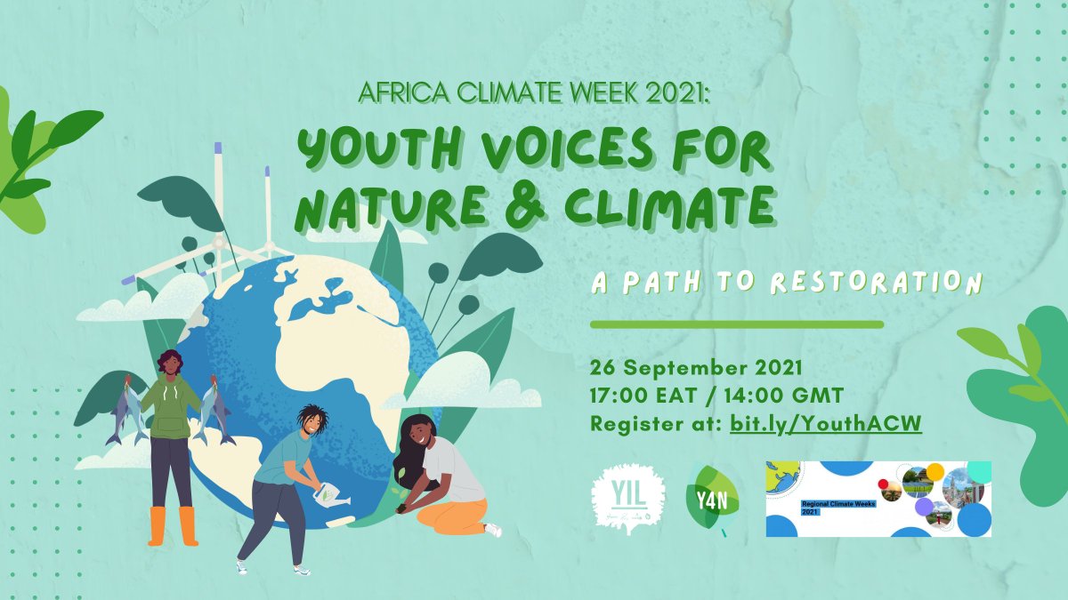 Join the #Y4N team &amp; <a href="/YIL_Initiative/">Youth In Landscapes Initiative (YIL)</a> for our side event at #AfricanClimateWeek 2021!🌿🌍

We will hear from amazing #youth voices for #nature &amp; #climate about building a path to #restoration in the region.

📆 26 September 2021
🕔 17:00 EAT / 14:00 GMT
➡️ bit.ly/YouthAWC