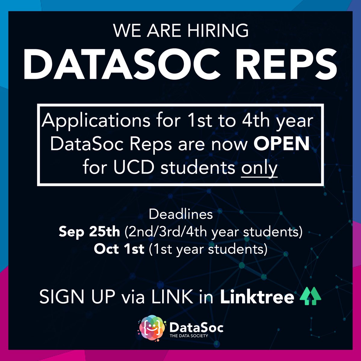 thedatasoc's tweet image. 📣 WE’RE LOOKING FOR REPS 📣

Applications to become a DataSoc representative are now open for 1st-4th year UCD students 🧑🏼‍🎓

Apply now 👉 lnkd.in/efmA_3mG

#datasoc #thedatasoc #datascience