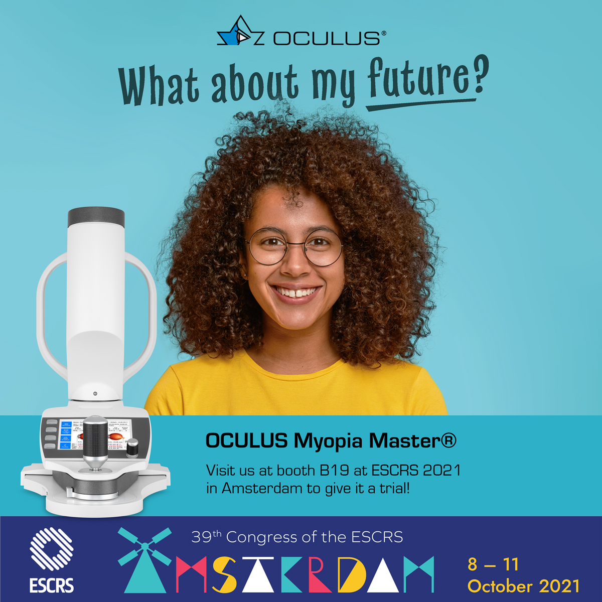 OCULUSofficial's tweet photo. Give the Myopia Master® a trial at ESCRS 2021 in Amsterdam. The first device to combine refraction, axial length and keratometry makes mastering myopia easier than ever.
Learn more: https://t.co/PC1BsV9FMs
#OCULUS #ESCRS2021 #MyopiaMaster #myopiamanagement #axiallength https://t.co/p4ZIdLFAkX