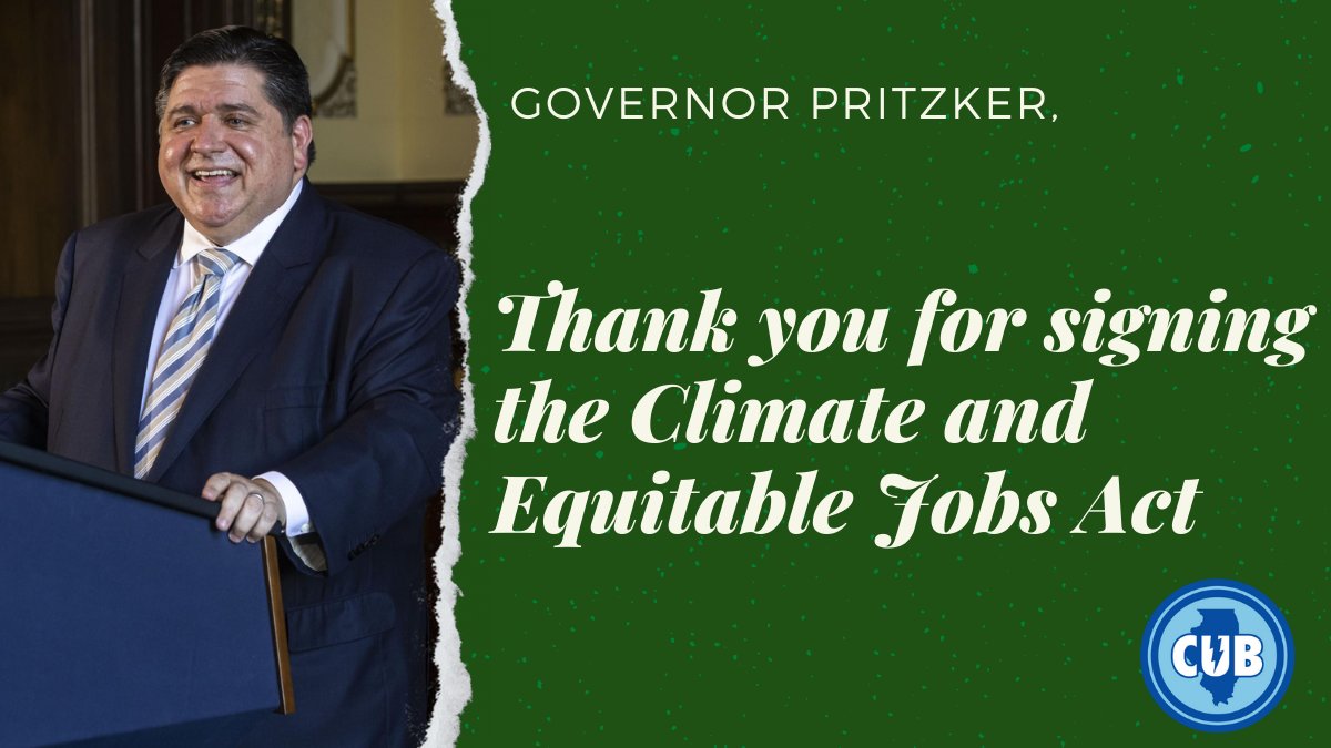CUB Illinois (@cubillinois) on Twitter photo Big thank you to <a href="/GovPritzker/">Governor JB Pritzker</a> for putting climate and consumers first! The Climate & Equitable Jobs Act is a giant step toward securing clean, affordable energy and holding utilities more accountable in Illinois. #FossilFreeIL #twill Big thank you to <a href="/GovPritzker/">Governor JB Pritzker</a> for putting climate and consumers first! The Climate & Equitable Jobs Act is a giant step toward securing clean, affordable energy and holding utilities more accountable in Illinois. #FossilFreeIL #twill