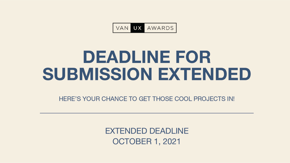 VanUXAwards's tweet photo. 📢  Exciting news, we're extending the submission deadline to October 1st! Start polishing up your submissions now! 🤩

All submission details can be found on our website ⬇️ https://t.co/ukAvGCXFw1

#vanuxawards #vanue #ux https://t.co/z5i0E2Kr9x
