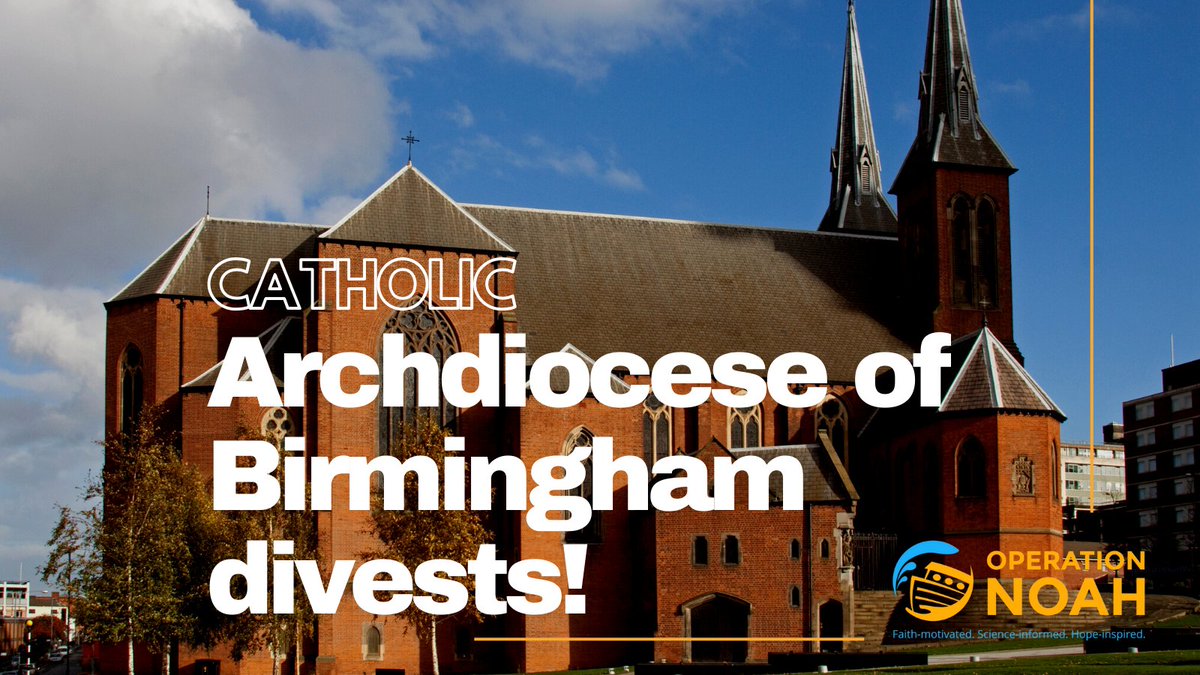 Operation Noah (@operationnoah) on Twitter photo BREAKING: The Archdiocese of Birmingham becomes the fifth <a href="/catholicEW/">Catholic Church</a> diocese to #divest from fossil fuels!
brightnow.org.uk/news/archdioce…
<a href="/RCBirmingham/">RC Birmingham</a> <a href="/Pontifex/">Pope Leo XIV</a> <a href="/billmckibben/">Bill McKibben</a> <a href="/VaticanIHD/">Integral Human Dev</a> <a href="/VaticanNews/">Vatican News</a> <a href="/The_Tablet/">The Tablet</a> BREAKING: The Archdiocese of Birmingham becomes the fifth <a href="/catholicEW/">Catholic Church</a> diocese to #divest from fossil fuels!
brightnow.org.uk/news/archdioce…
<a href="/RCBirmingham/">RC Birmingham</a> <a href="/Pontifex/">Pope Leo XIV</a> <a href="/billmckibben/">Bill McKibben</a> <a href="/VaticanIHD/">Integral Human Dev</a> <a href="/VaticanNews/">Vatican News</a> <a href="/The_Tablet/">The Tablet</a>