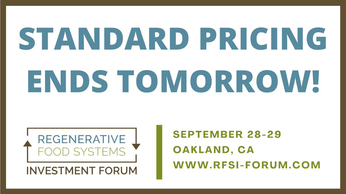 Tomorrow is the LAST DAY TO SAVE on registration for the #RFSIForum21!
Sign up today to join us IN PERSON in Oakland for this year's gathering. Learn more &amp; register: rfsi-forum.com/current-forum/
#regenerativeagriculture #foodsystems #investment #impactinvesting #aginvesting #farming
