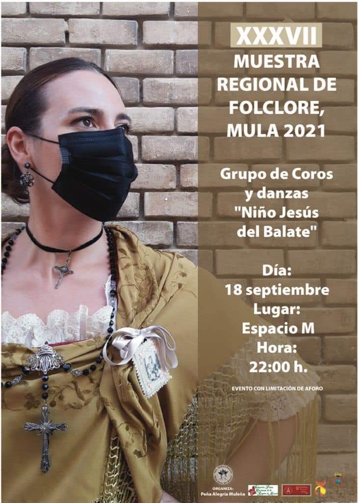Este sábado 18 de septiembre, el corazón de nuestra querida región, acogerá la XXXVII Muestra Regional de Folclore de Mula. 

Gracias por seguir apostando por la cultura y el turismo, y luchar para que eventos como este sigan adelante a pesar de las circunstancias.