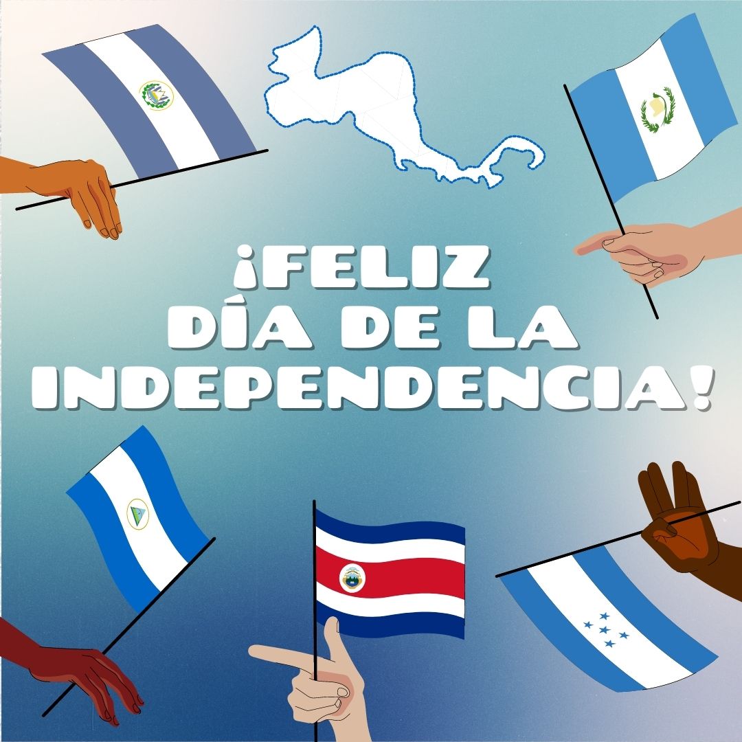 Quixote Center on Twitter: "Happy Central American Independence Day! Today in 1821, #Guatemala 🇬🇹, #ElSalvador 🇸🇻, #Honduras 🇭🇳, #Nicaragua 🇳🇮, and #CostaRica 🇨🇷 declared independence from Spain. Today also marks the start