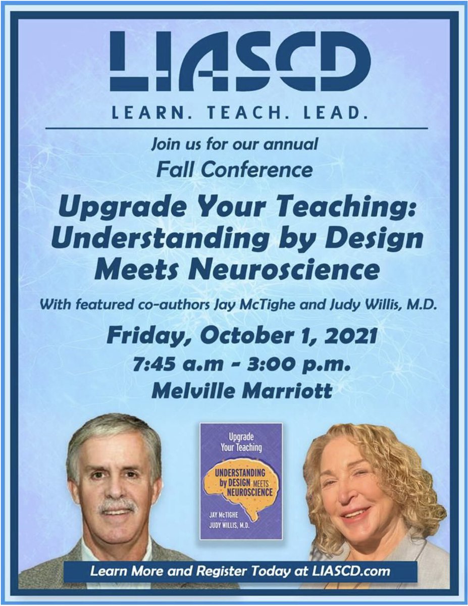 Don’t miss this exciting opportunity to hear Jay McTighe and Judy Willis speak. This event will be held in person and virtually. @LIASCD