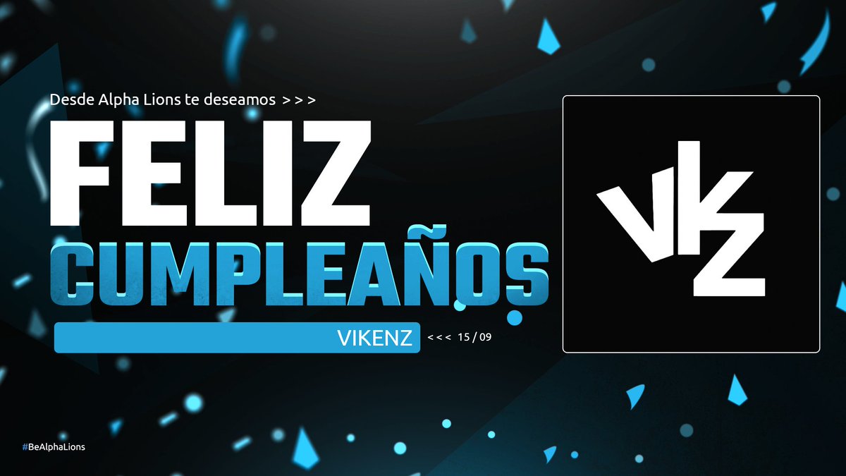 #CumpleUnAlpha
¡FELIZ CUMPLEAÑOS VIKENZ! 🎂🎉 Hoy esta de cumpleaños el CEO de Alpha Lions, quien formó esta hermosa familia de leoncitos🥰🦁
Desde toda la familia de Alpha Lions Esports te agradecemos por tu dedicación y te deseamos un muy, muy feliz cumpleaños🥳💙
#BeAlphaLions