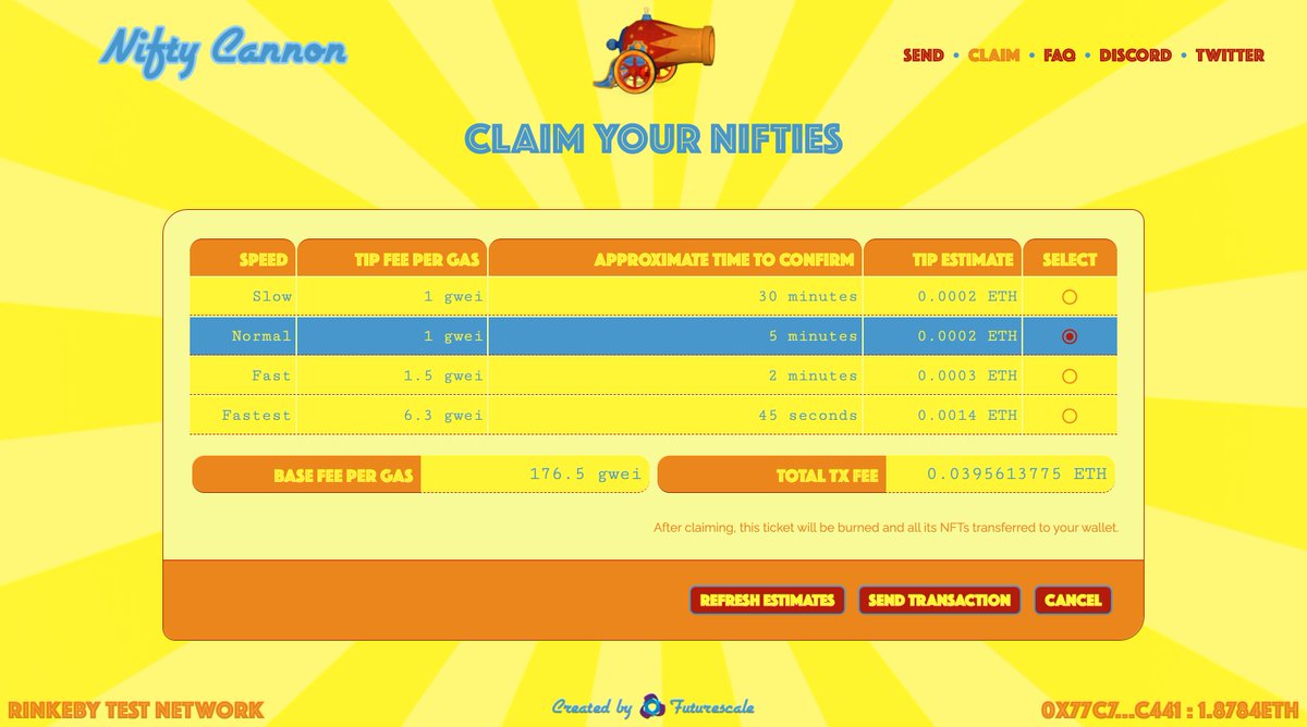 NiftyCannon's tweet photo. After the #Ethereum London fork and ERC-1559 going into effect, folks have been complaining that the UI in Metamask is a bit confusing with regard to gas fee structure and tx speed. The Nifty Cannon UI has been updated to make things a very clear before sending or claiming. https://t.co/HANAT4MqnX