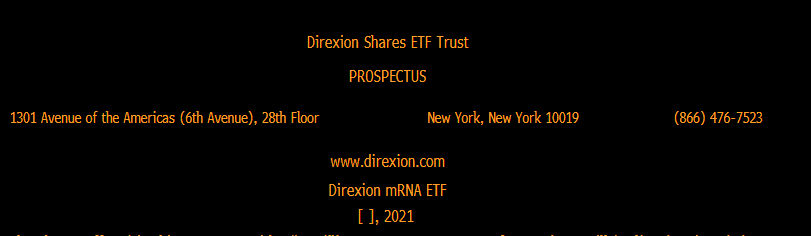 Direxion just filed for a "mRNA ETF"  Here's what that means: "mRNA is a single-stranded ribonucleic acid (“RNA”) molecule that is complementary to one of the DNA strands of a gene. mRNA plays a vital role in protein synthesis in the human body"