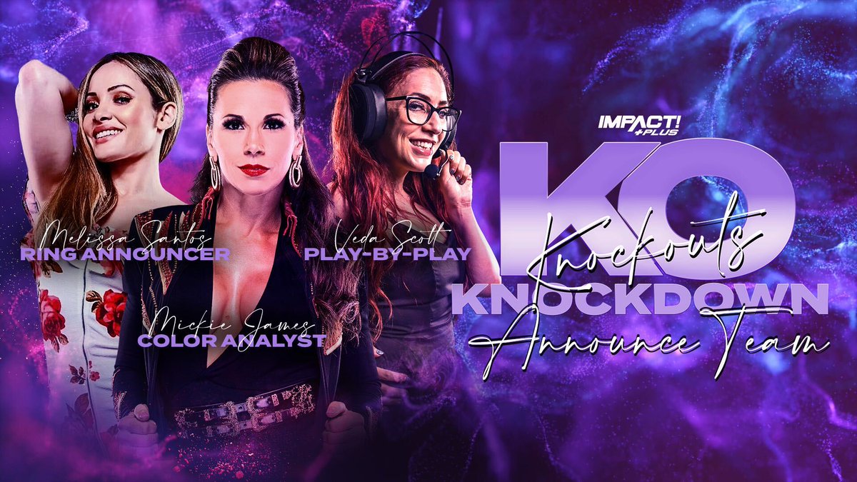 BREAKING: Here is your #KnockoutsKnockdown announce team! 

Ring Announcer: <a href="/ThisIsMelSantos/">Melissa Santos</a> 

Color Analyst: <a href="/MickieJames/">Mickie James~Aldis</a> 

Play-By-Play: <a href="/itsvedatime/">Veda Scott</a> 

See the #KnockoutsKnockdown action in person this Friday, Saturday and Sunday in Nashville: impac.tw/SeptTV
