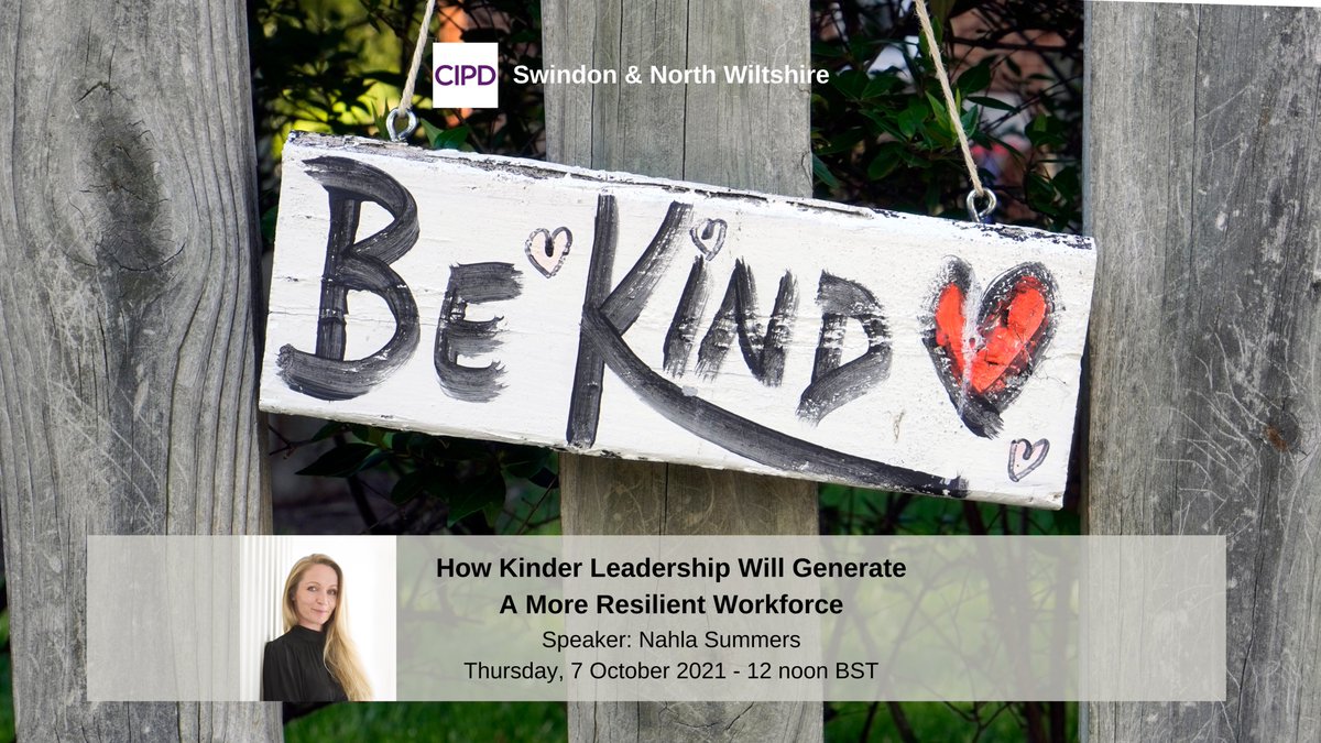 Join us on Thursday, 7 October 2021 at 12 noon BST as Nahla Summers speaks to ‘How Kinder Leadership Will Generate a More Resilient Workforce.’ Register: bit.ly/3E38zlL #kindness #mentalhealth #resilence #hrtogether #cipd #strongerwithcipd