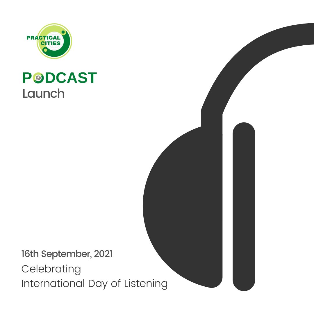 #International day of #Listening
Launch of 𝗣𝗼𝗱𝗰𝗮𝘀𝘁 𝗦𝗲𝗿𝗶𝗲𝘀: Excerpts from Practical Cities Masterclasses
Link : practicalcities.com/podcasts
Subscribe to podcast series at : bit.ly/practicalcitie…