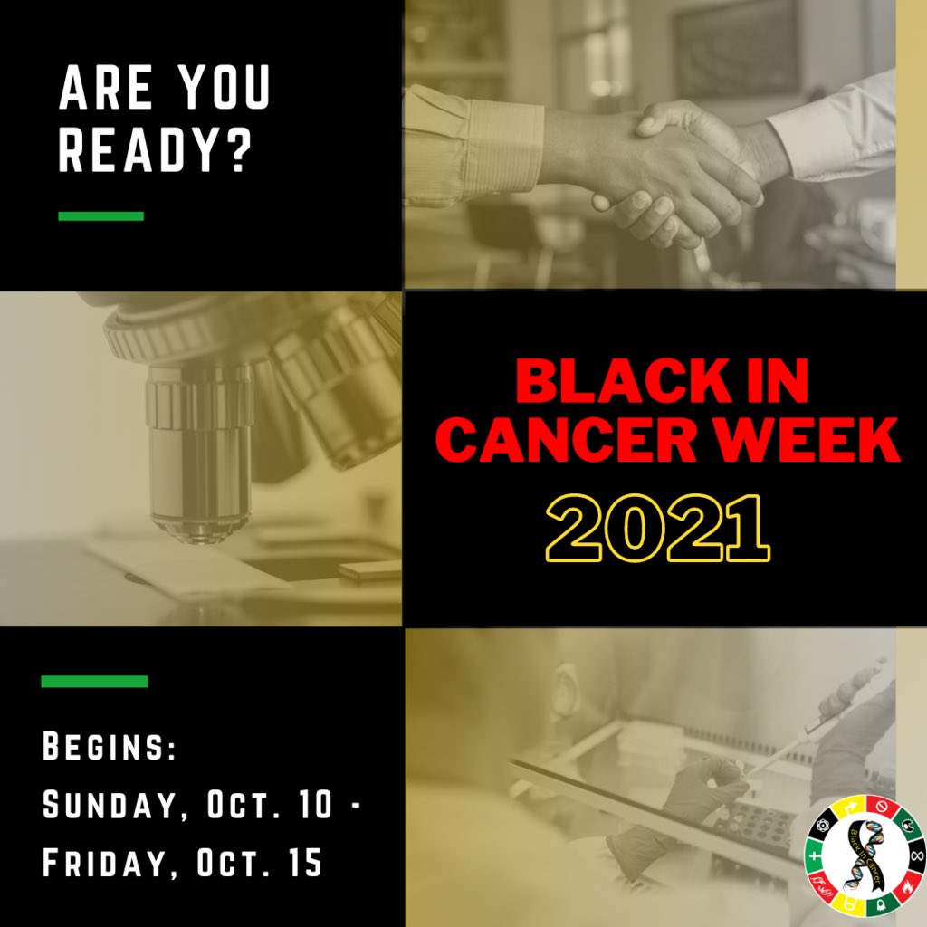 BlackinCancer's tweet photo. Exciting news! ๐ข
#BlackinCancerWeek is BACK and itโs HAPPENING Sunday, October 10 through Friday, October 15. ๐๐พ๐ฅณ
Sign up for updates: https://t.co/ZBdFREspip https://t.co/xAN1tFEnbO