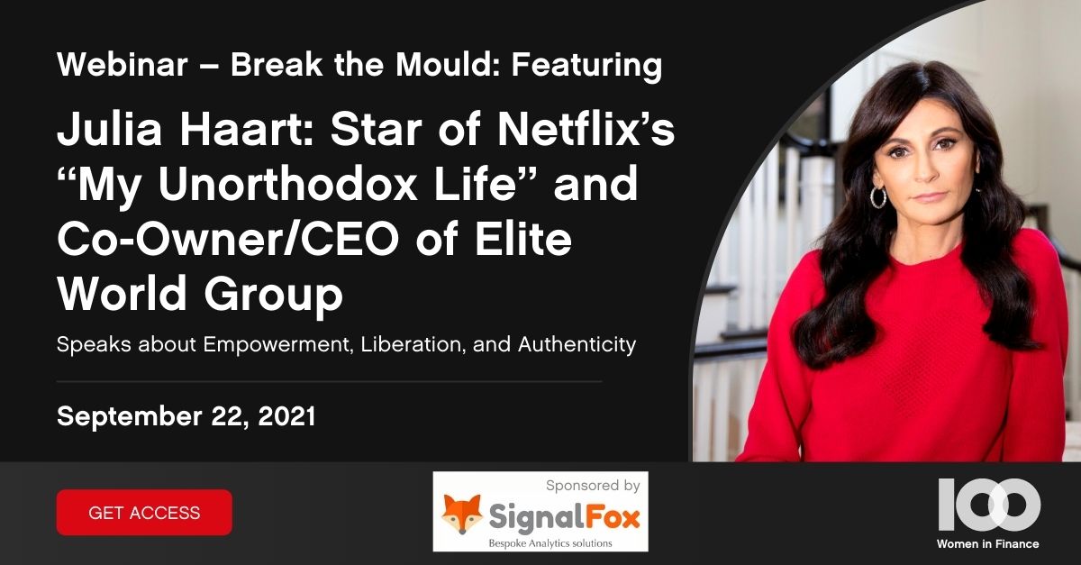 100 Women in Finance (@100womenfinance) on Twitter photo 22 Sept | <a href="/JuliaHaart/">Julia Haart</a> ,CEO & Co-Owner of Elite World Group, on #Empowerment, #Liberation, & #Authenticity ➤Her journey & vision are the subject of the new #Netflix series #MyUnorthodoxLife.
RSVP: bit.ly/3CkgYjl
Not a member: bit.ly/3s78IyD
Sponsor: Signal Fox 22 Sept | <a href="/JuliaHaart/">Julia Haart</a> ,CEO & Co-Owner of Elite World Group, on #Empowerment, #Liberation, & #Authenticity ➤Her journey & vision are the subject of the new #Netflix series #MyUnorthodoxLife.
RSVP: bit.ly/3CkgYjl
Not a member: bit.ly/3s78IyD
Sponsor: Signal Fox