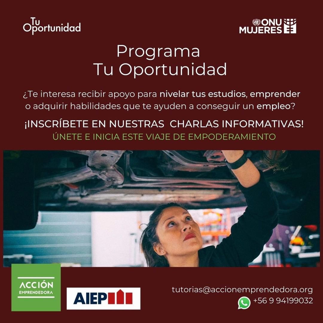 Si eres Mujer y resides en la Región de Antofagasta, Arica y Parinacota, Tarapaca, Atacama y quieres: Nivelar tus Estudios, Insertarte Laboralmente, Emprender, esta es #TuOportunidad  es totalmente gratuito, Inscríbete del link bit.ly/3lrBeIL