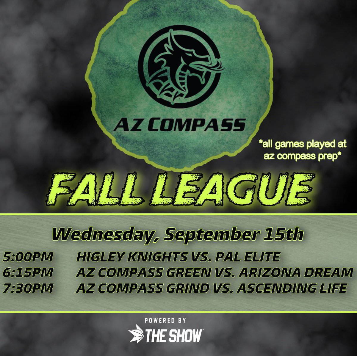 theShowJLVargas's tweet image. DAY 3 of the AZ Compass Prep Fall League will get underway today, starting at 5pm @ AZ Compass Prep with some very good matchups set to kick off, including the top team in America set to face off against Ascending Life, who is currently 2-0 in League Play. Let’s get to work!
