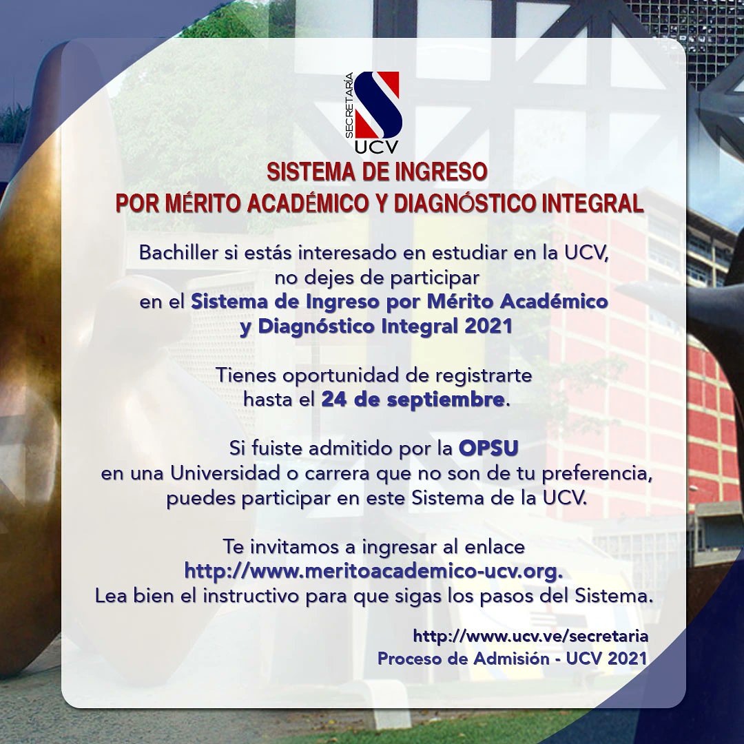 Bachiller 📢

¿Quieres estudiar en la UCV?📕
 Si tu respuesta es afirmativa entonces, te invitamos a participar en nuestro Sistema de Ingreso por Mérito Académico y Diagnóstico Integral 2021
Recuerda tienes oportunidad de registrarte hasta el 24 de Septiembre