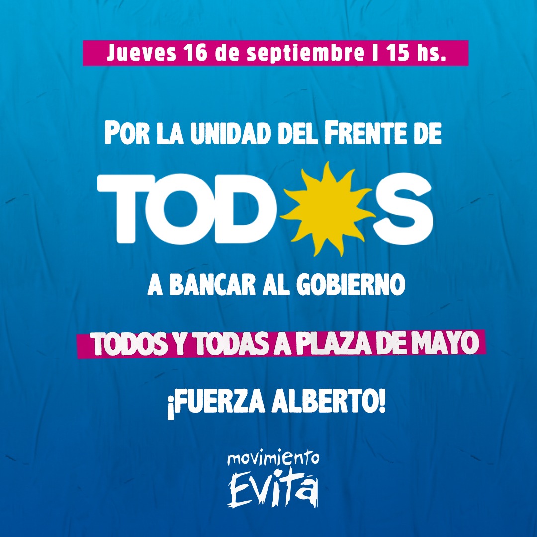 MovimientoEvita's tweet photo. Mañana todos y todas a Plaza de Mayo a bancar la unidad del Frente de Todos 🇦🇷☀️

¡Fuerza Alberto! https://t.co/oSurrqEa3X