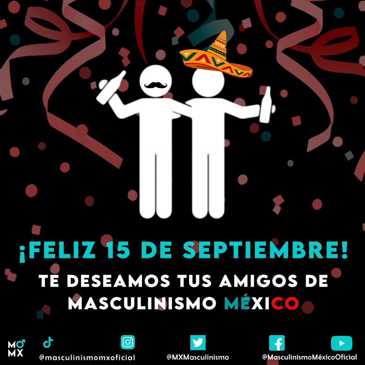 MxMasculinismo's tweet photo. #15DeSeptiembre | #15deseptiembre2021 :
Desde Masculinismo México les deseamos un feliz 15 de septiembre. Que se la pasen de lo mejor y recuerden que si toman no manejen 😉
.
.
.
.
#diadelaindependencia #mexico #mexicolindoyquerido #masculinismo #MRA #Menrightsmovement #MGTOW https://t.co/yH82RS9Ivb