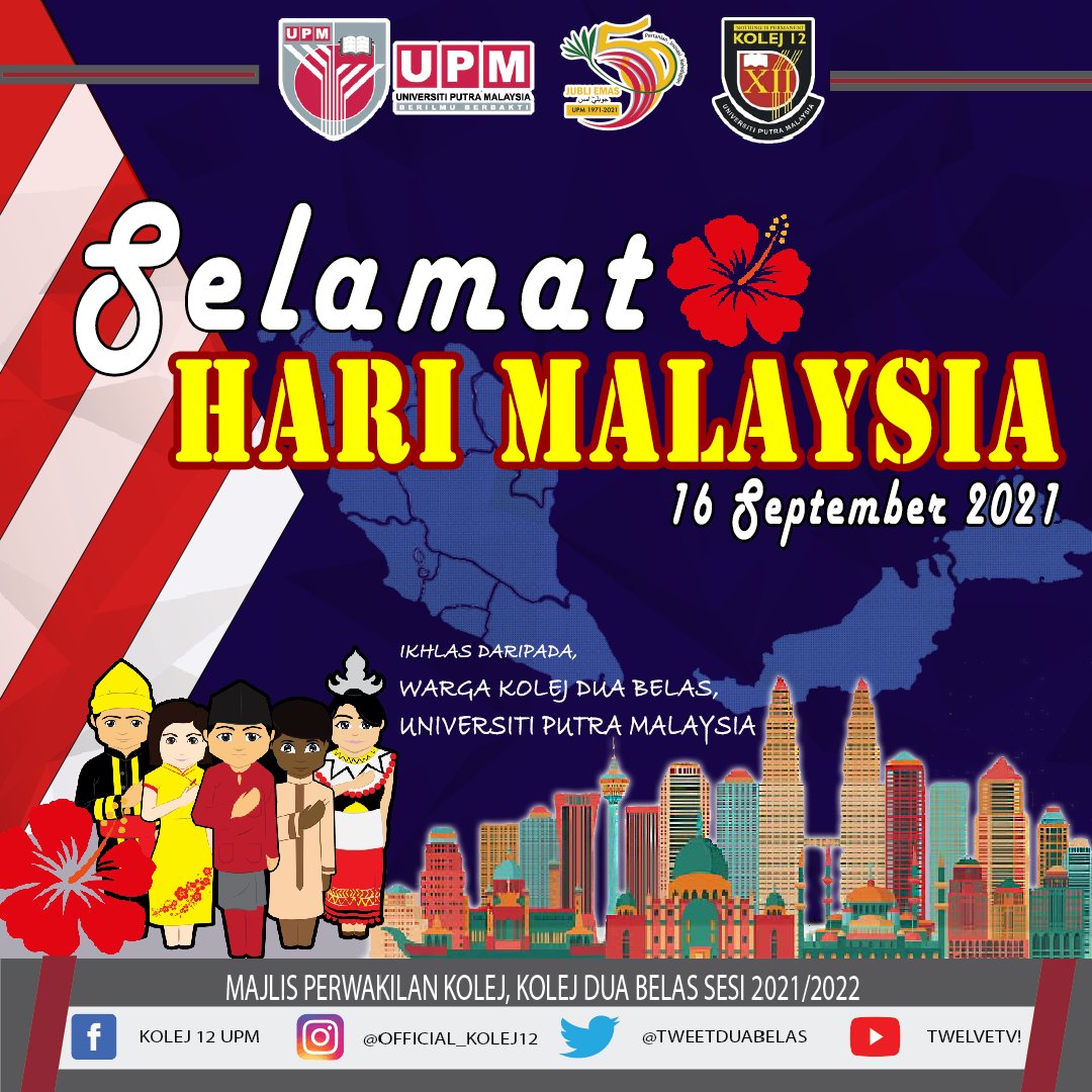 tweetduabelas's tweet photo. | SELAMAT MENYAMBUT HARI MALAYSIA |

Assalamualaikum dan Selamat Sejahtera,

Warga Kolej Dua Belas ingin mengucapkan selamat menyambut Hari Malaysia kepada semua. https://t.co/ZH4iJLGq9s