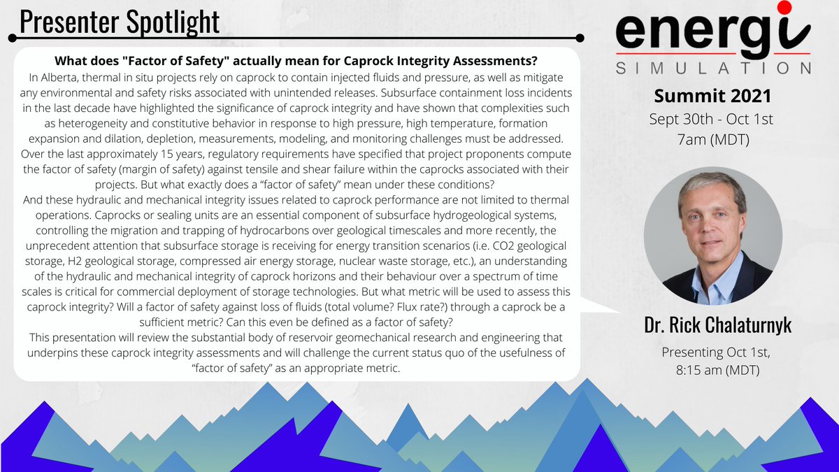 EnergiSim's tweet photo. Join us live at our ES Virtual Summit 2021, for the talk by Dr. Rick Chalaturnyk about what does "Factor of Safety" actually mean for Caprock Integrity Assessments? on Oct.1st at 8:15 am (MDT). Registration is free. 
To register click the link below.
https://t.co/sQK8fixH5z https://t.co/254kWpCrPD