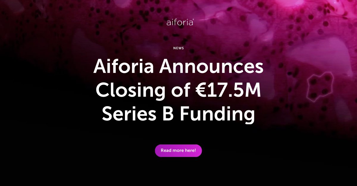 We are thrilled to announce the closing of our €17.5M Series B funding round! The financing helps accelerate the development and expansion of our deep learning AI solutions for image analysis in clinical diagnostics and preclinical pathology. aiforia.com/blog/series-b-…