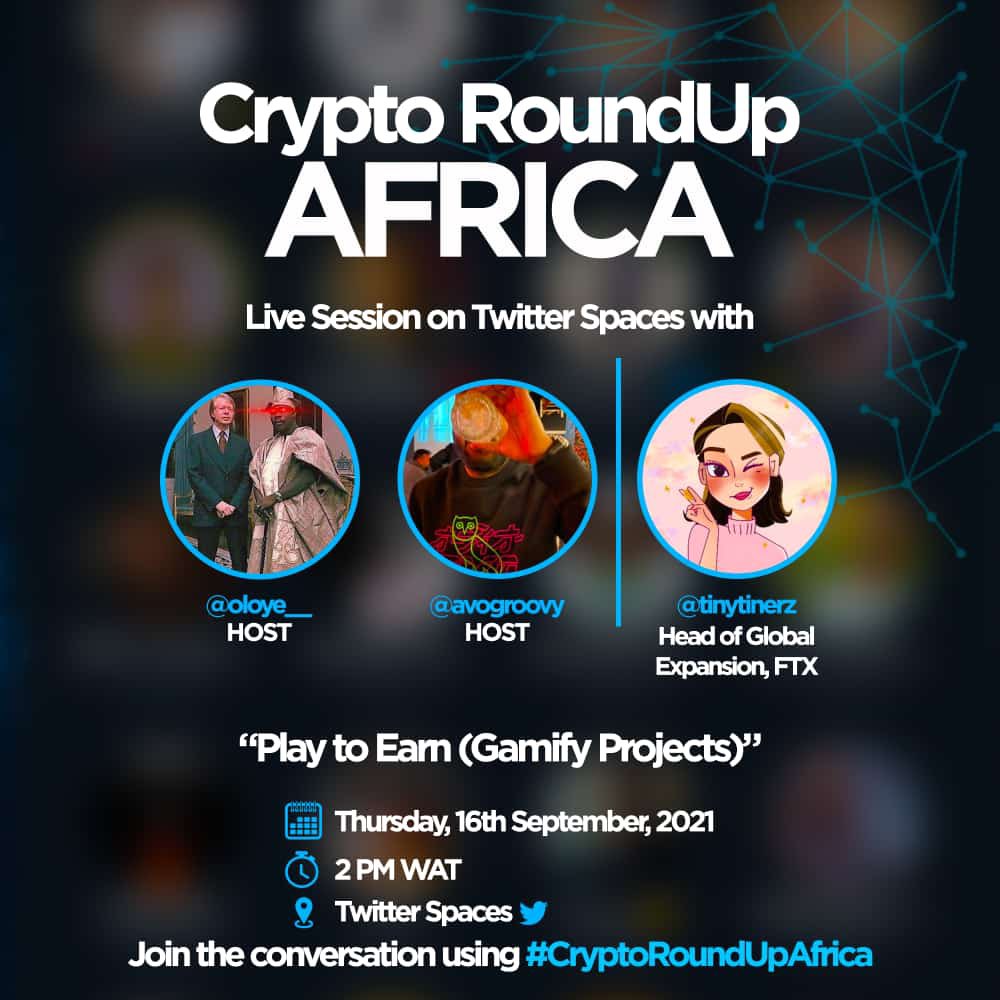 avogroovy's tweet photo. gm chavales
In few hours #CryptoRoundupAfrica is going LIVE with @tinytinerz to discuss the “Play To Earn” gaming model as it intersects with DeFi.
We believe interesting alpha and beneficial knowledge will be shared.
Don’t miss it! #PlayToEarn #FTXSeptember #Gamify https://t.co/M2NkfYfNg0