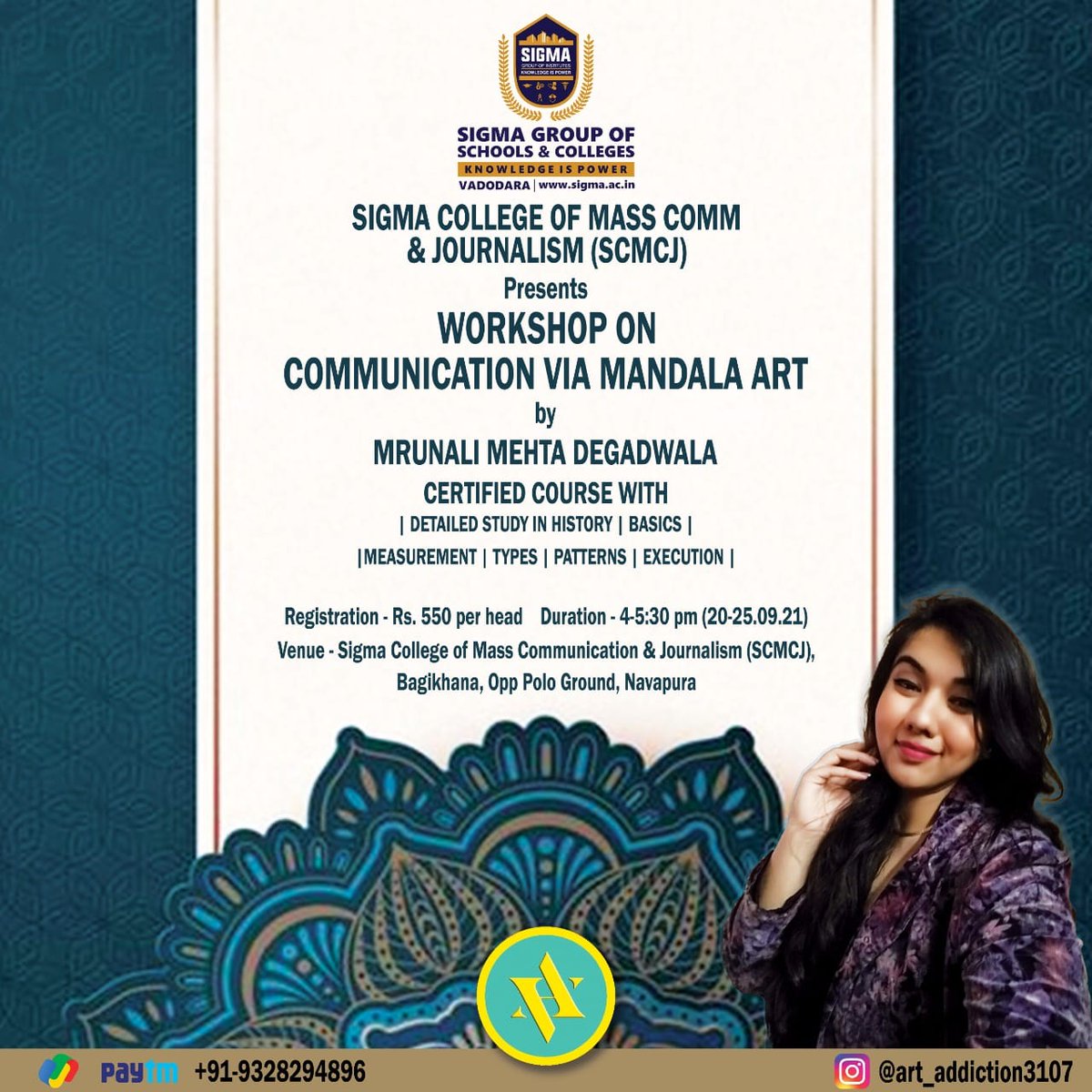 sigmauniindia's tweet photo. Sigma College of Mass Communication &amp; Journalism, presents Communication Workshop via Art of Mandala,for all art lovers,register today for the 5 days extensive  art of commuication followed by exhibition@ SCMCJ  #MandalaArt #MrunaliMehtaDegadwala #BigSigma #SigmaGroupOfInstitutes https://t.co/zOIdMBLXPx